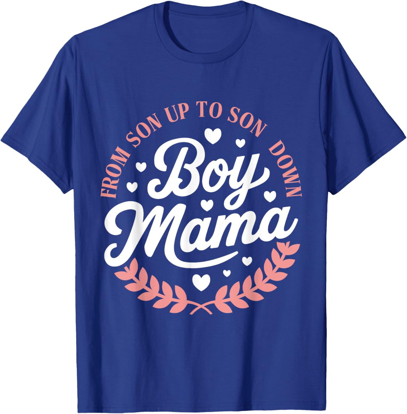 Funny Boy Mama T-Shirt for Moms Celebrate Mother's Day in Style - 1