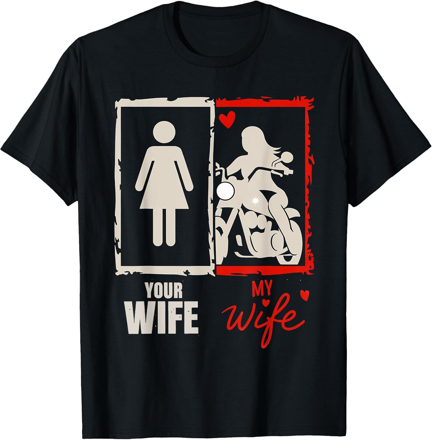 Your Wife My Wife Biker Valentine's Day T-Shirt for Motorcycle Lovers - 1