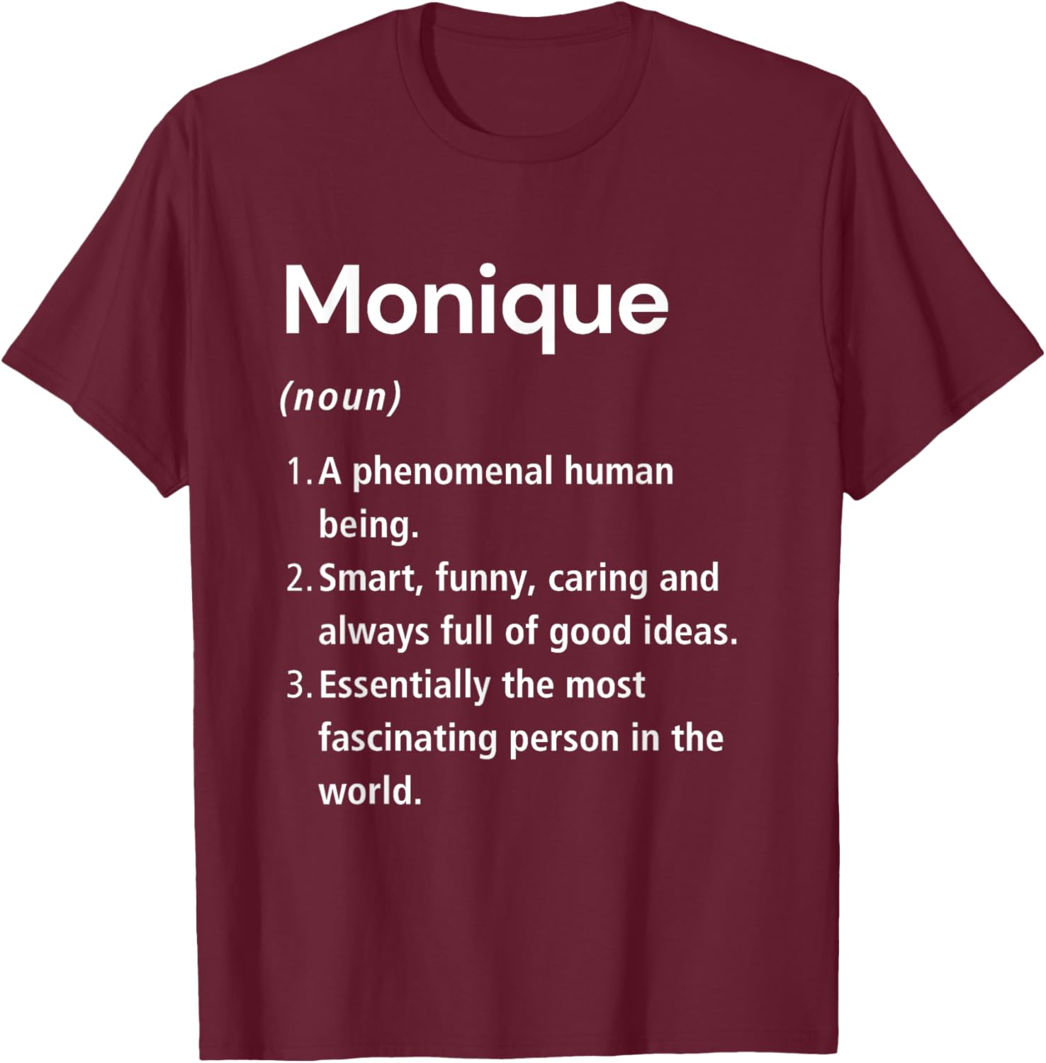 Funny Monique Name Definition T-Shirt for Unique Fashion Lovers - 16