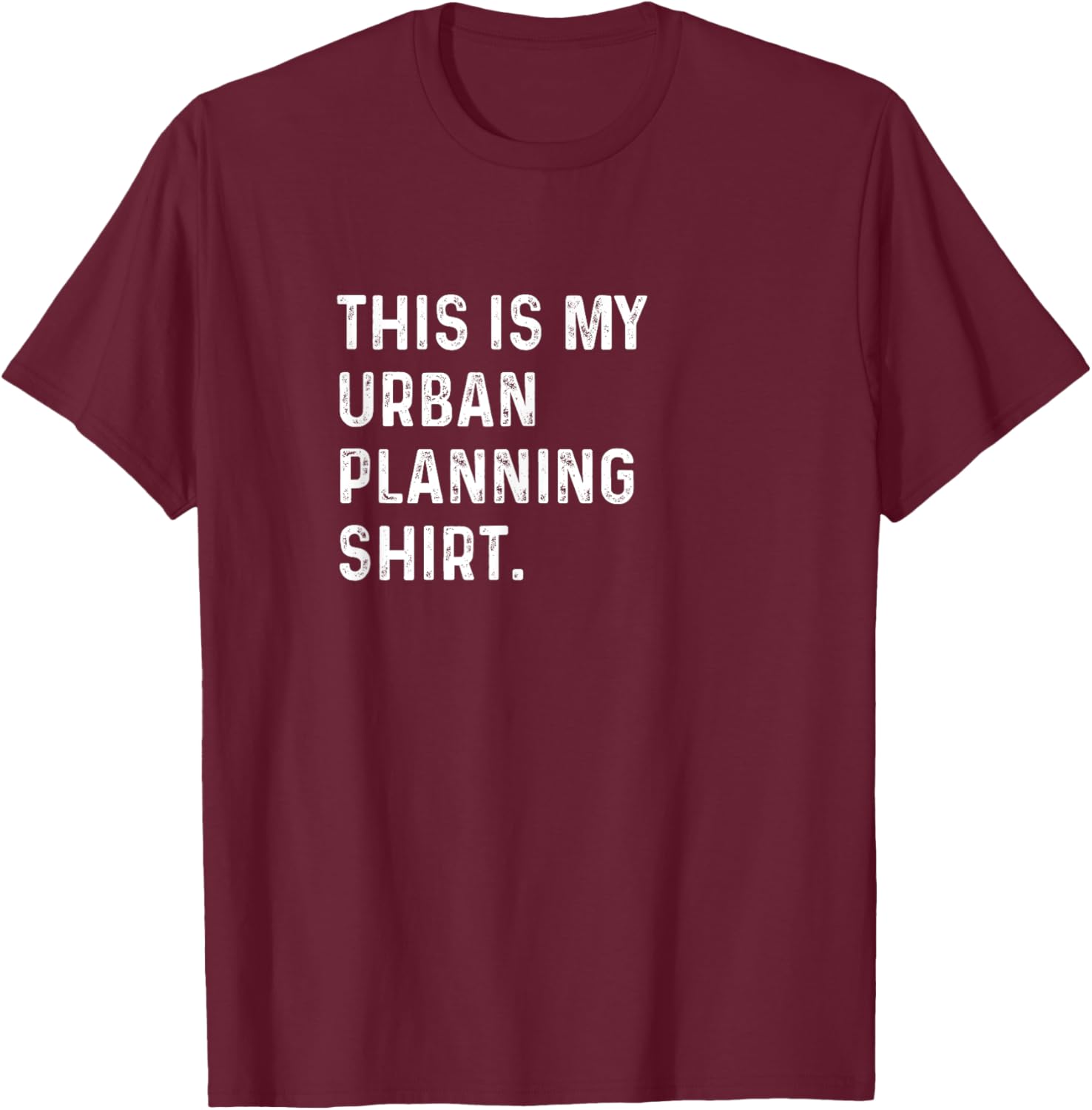 Stylish Urban Planning T-Shirt for City Planners and Town Enthusiasts - 19
