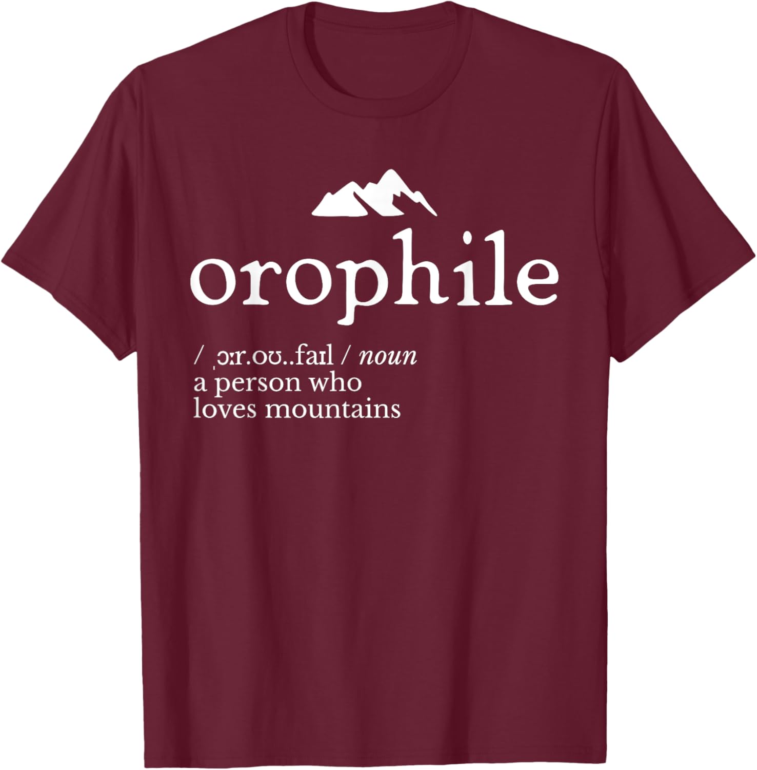 Orophile Definition T-Shirt for Language Lovers and Gift Seekers - 21