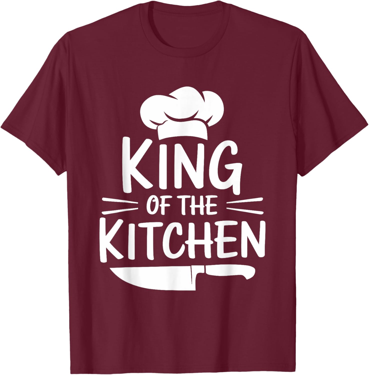 King Of The Kitchen Chef T-Shirt for Culinary Enthusiasts and Food Lovers - 17