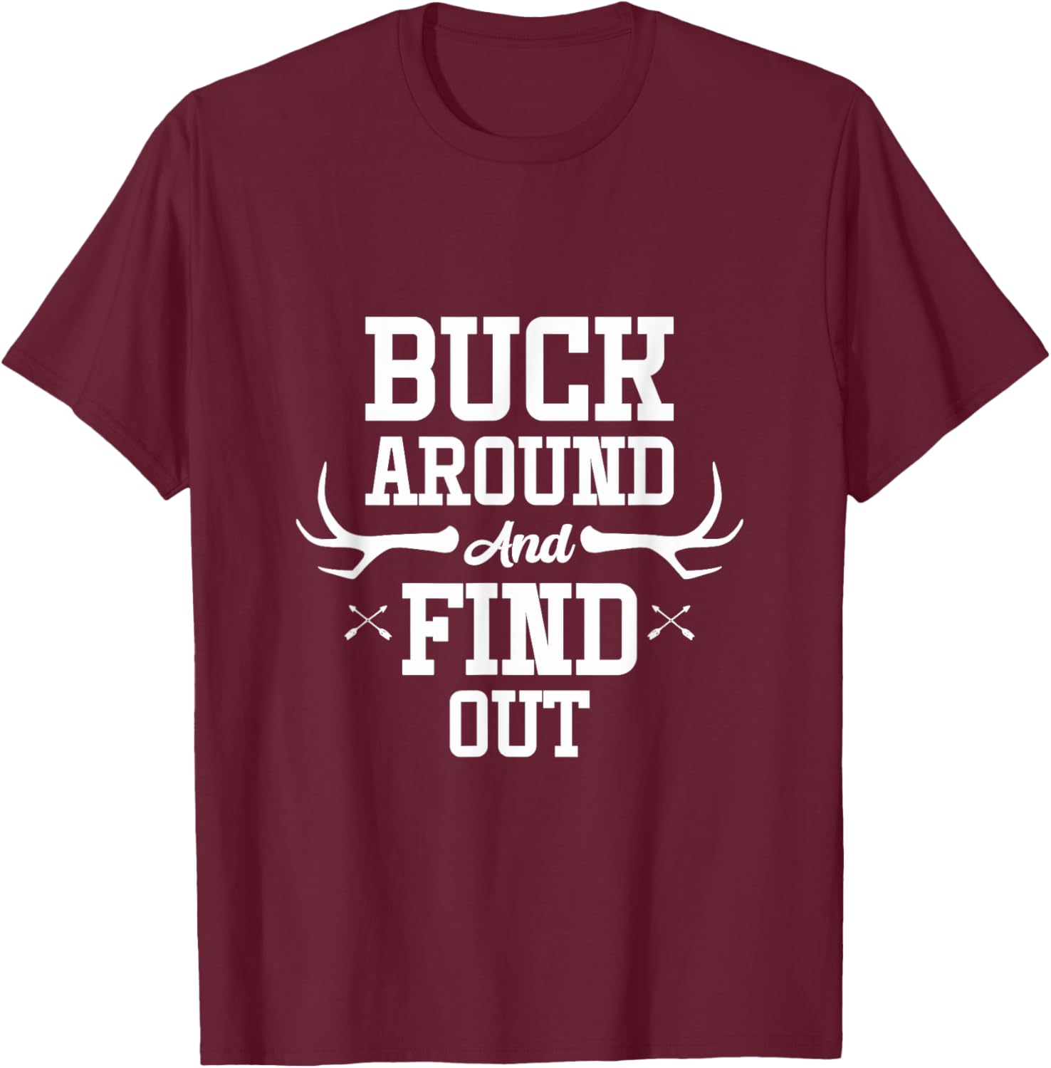 Ohio State Adventure T-Shirt Buck Around and Find Out Fun Apparel - 9