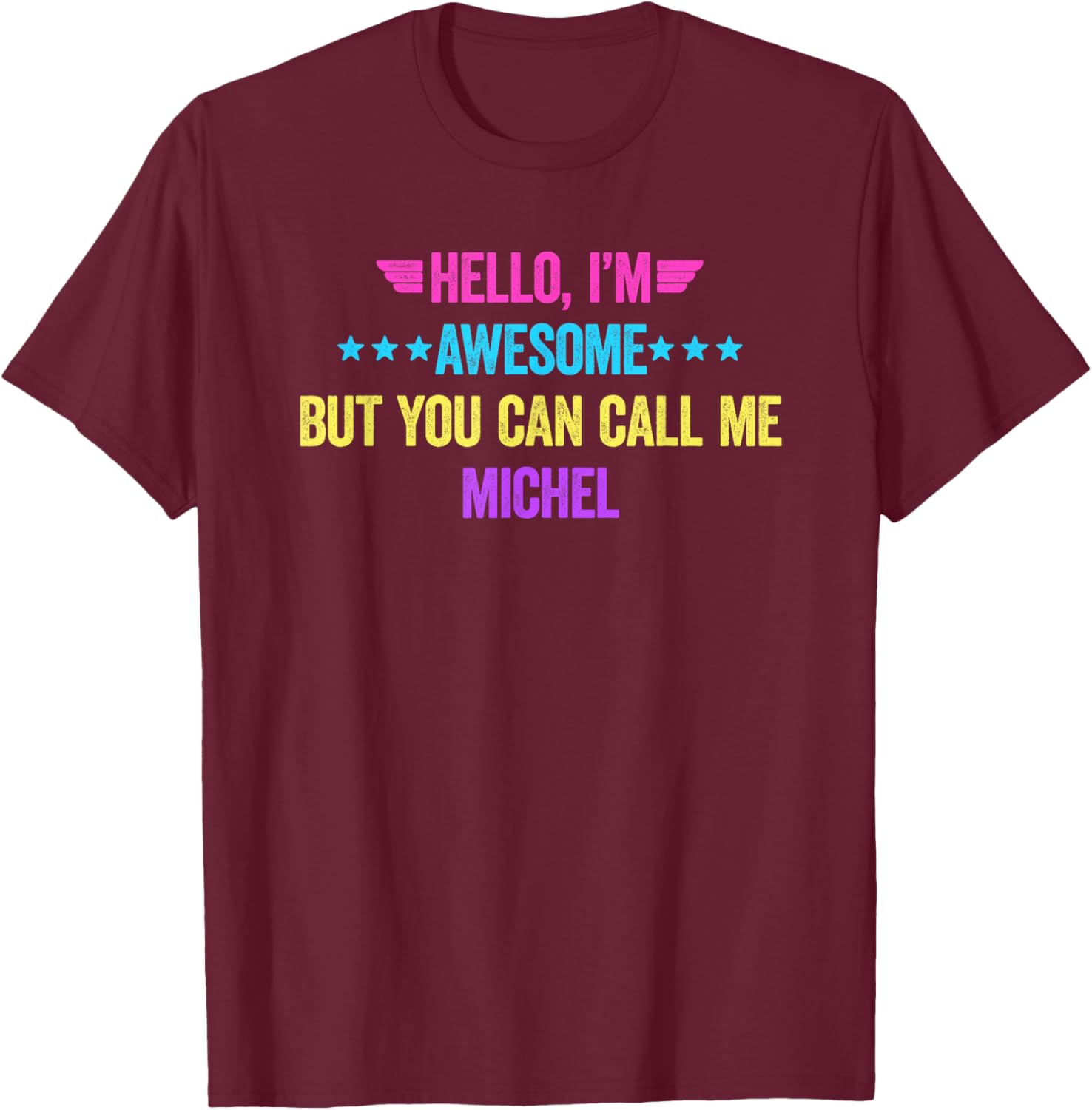 Awesome Michel T-Shirt for Fun Style | Unique Clothing & Fashion - 12