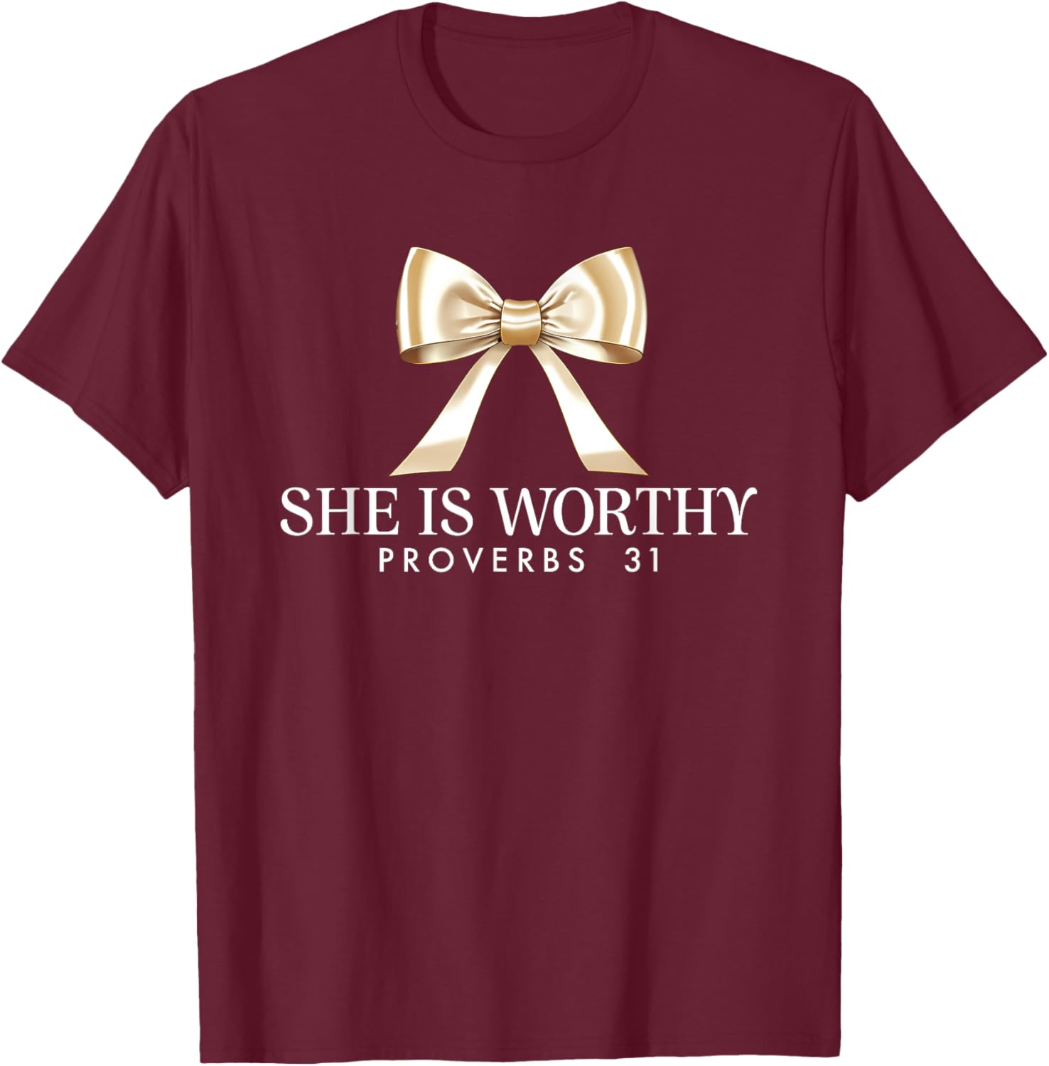 She Is Worthy Proverbs 31 Faith T-Shirt for Women - Inspirational Apparel - 7