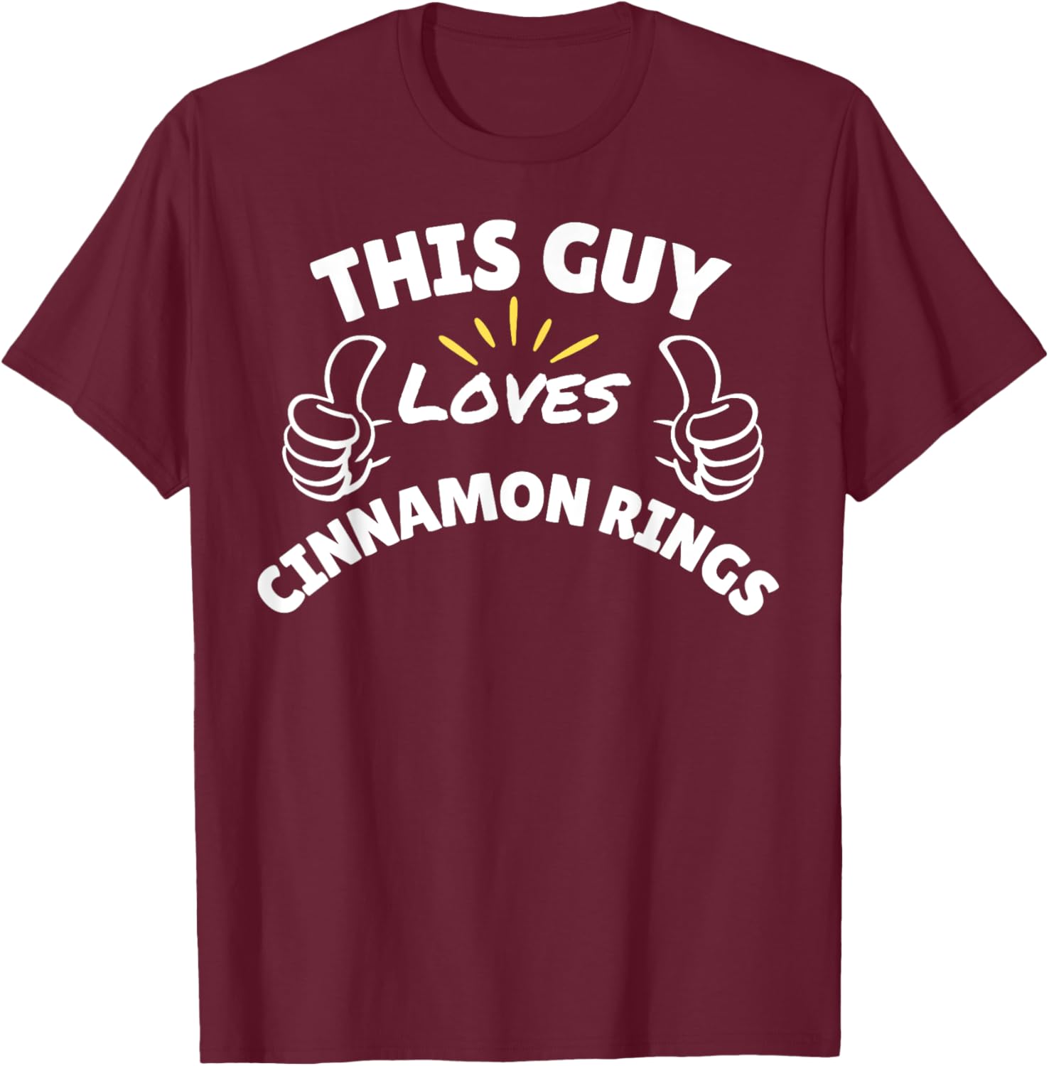 Funny Cinnamon Rings Graphic T-Shirt for Food Lovers and Snacks Fans - 18