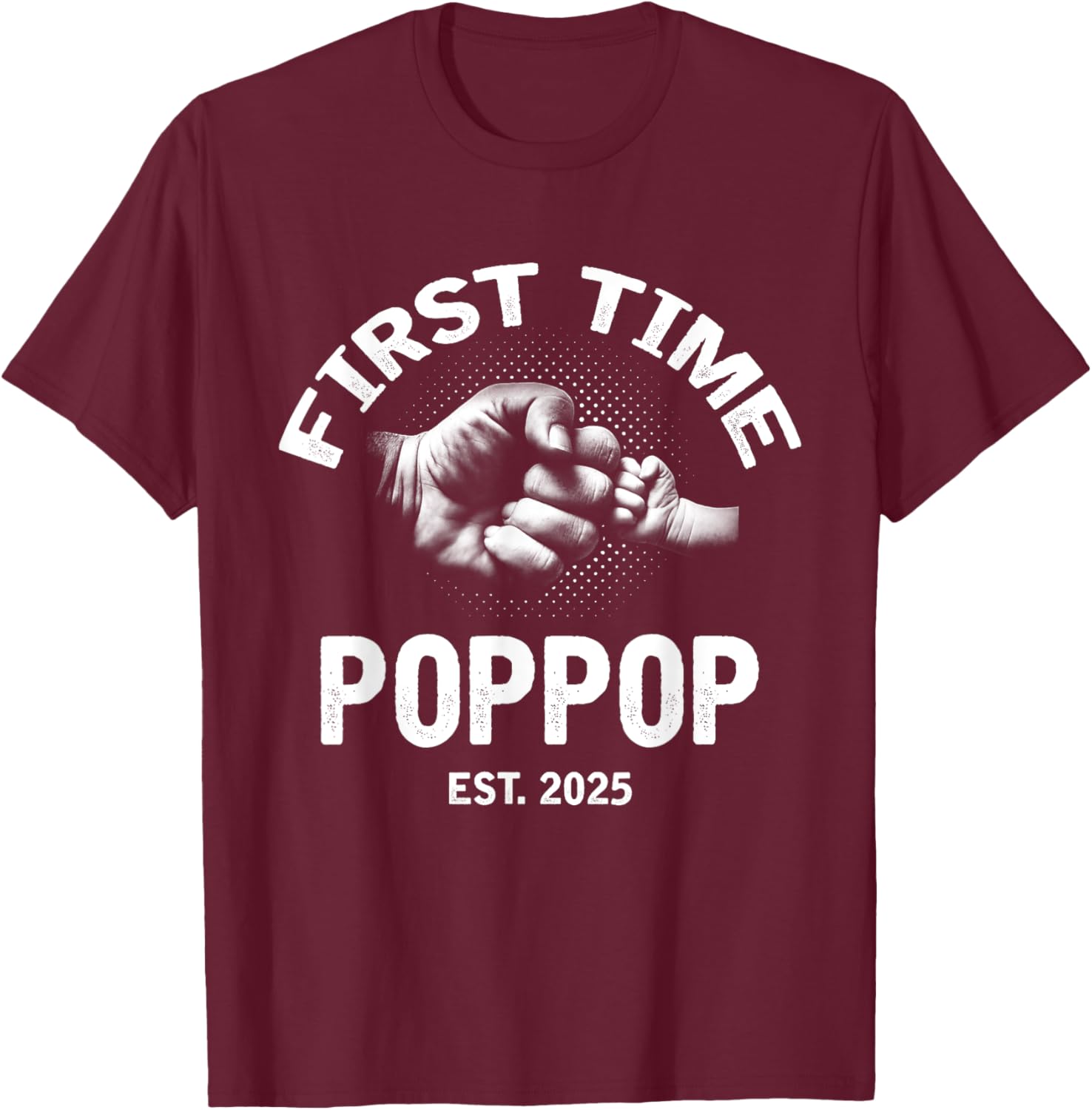 First Time Poppop Established 2025 Vintage Father's Day T-Shirt - 11