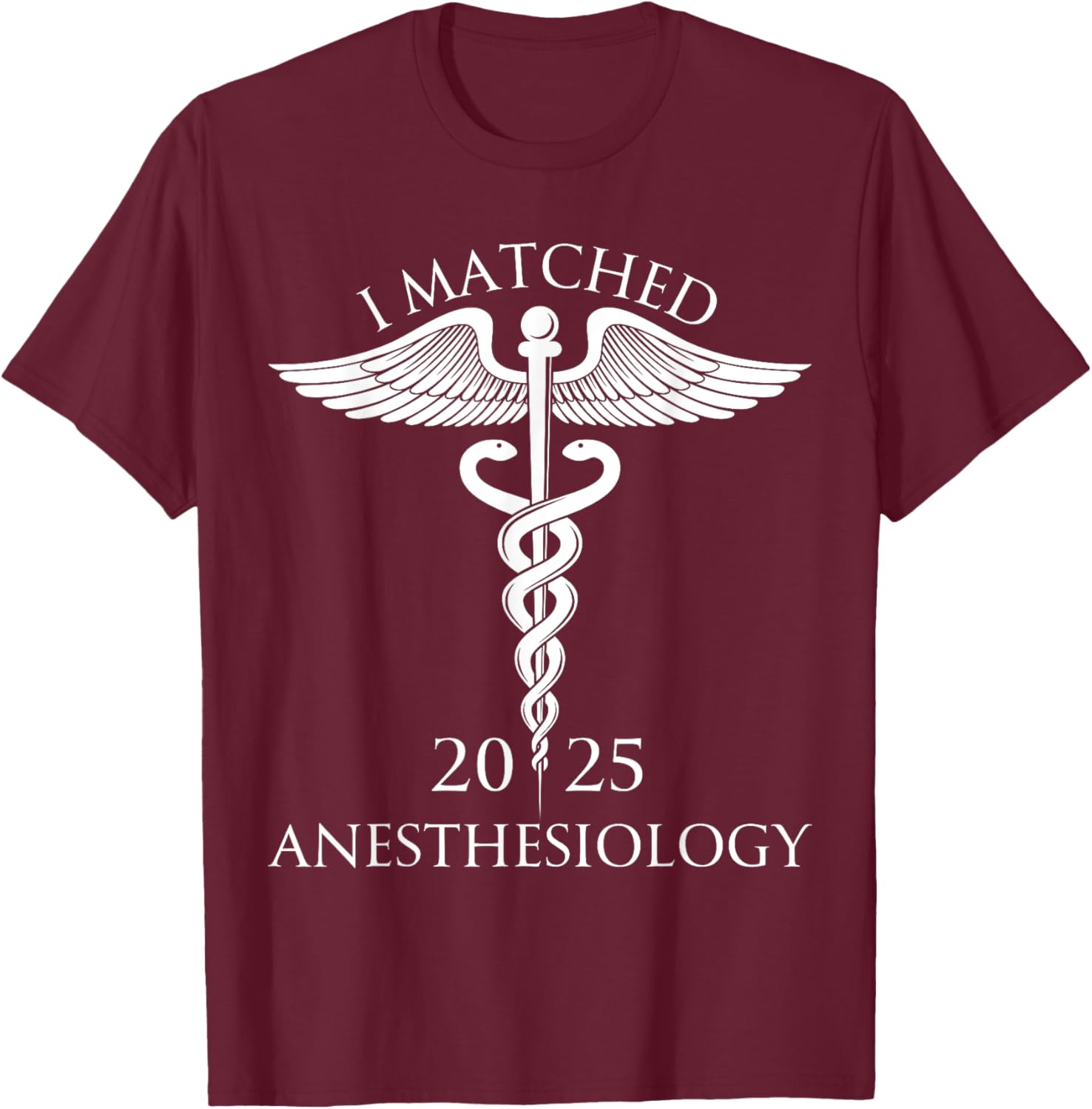 I Matched Anesthesiology 2025 Resident Shirt for Future Doctors - 22