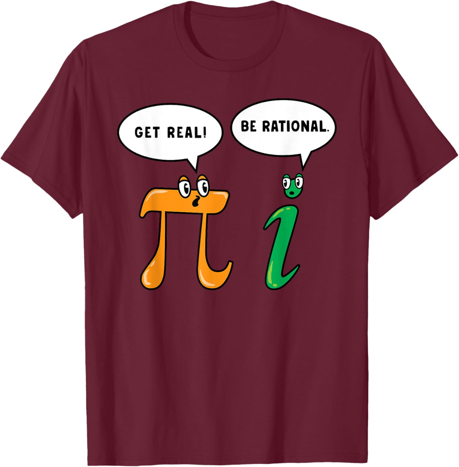 Funny Pi Day T-Shirt for Math Lovers - Get Real Be Rational Teacher Gift - 2