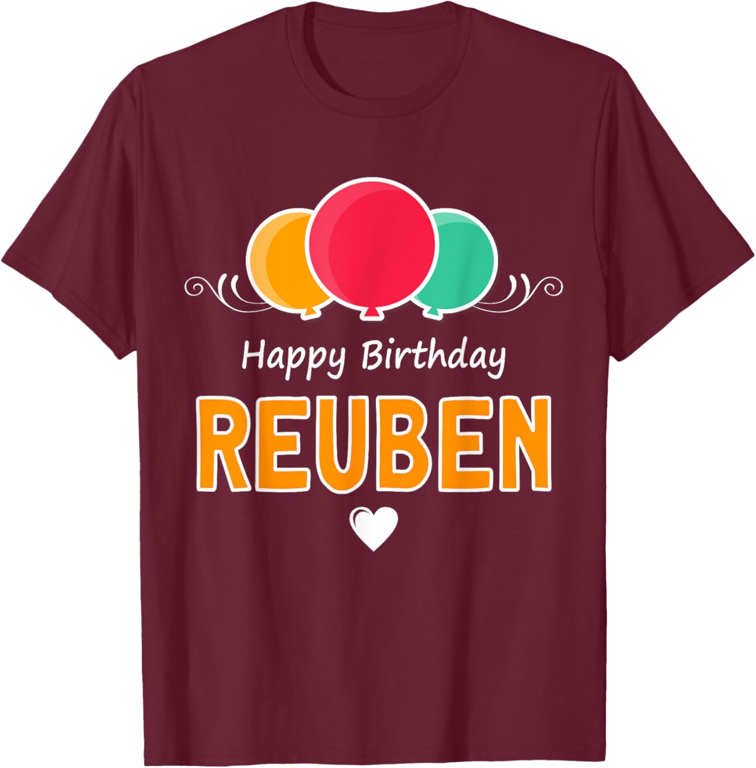 Happy Birthday Reuben T-Shirt Fun Gift for Celebrating Special Days - 7