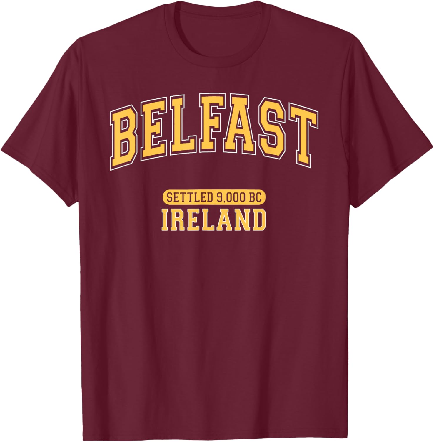 Retro Belfast Ireland 9000 BC Arched Yellow Letters T-Shirt for Trendy Style - 1