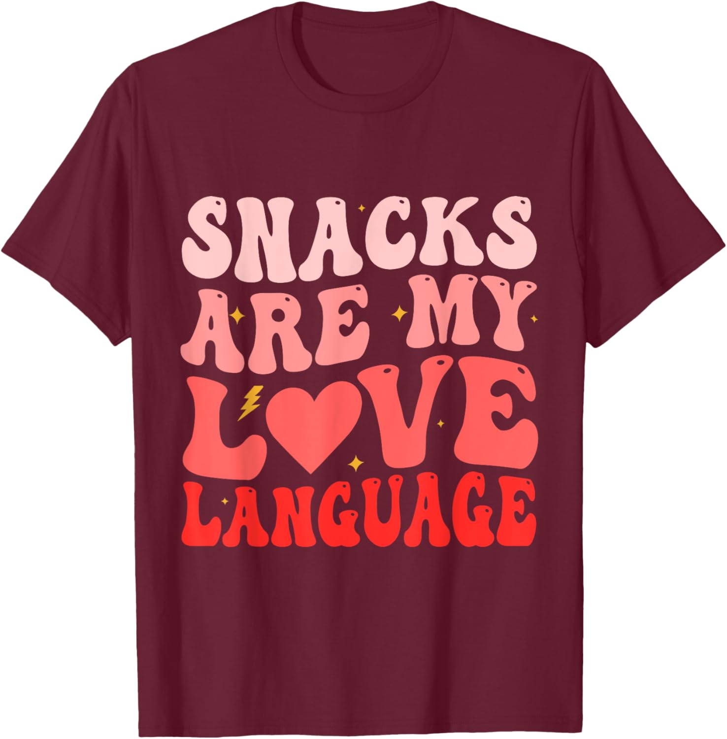 Funny Snacks Are My Love Language Valentine's Day T-Shirt for Foodies - 8