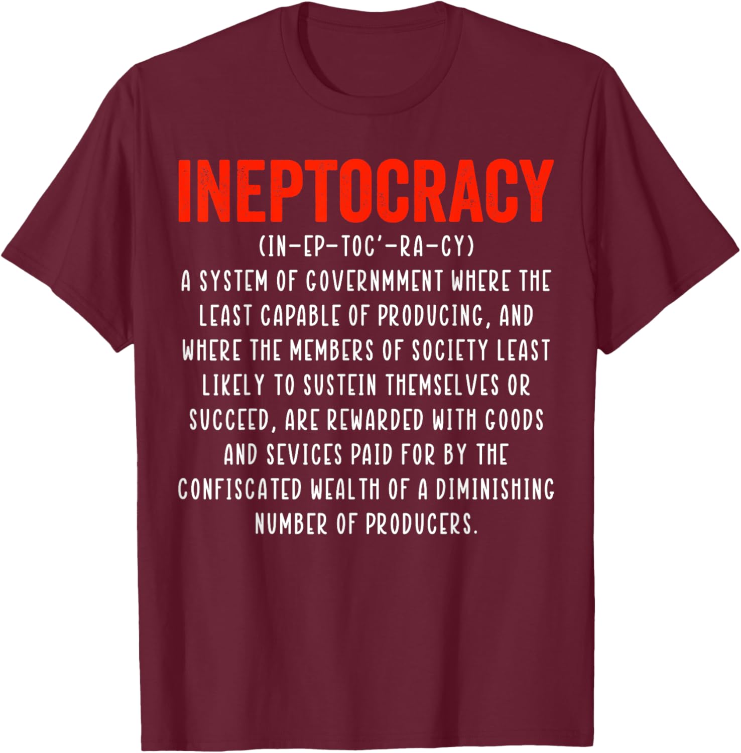 Funny Ineptocracy Definition T-Shirt - Humorous Political Apparel for Everyone - 9