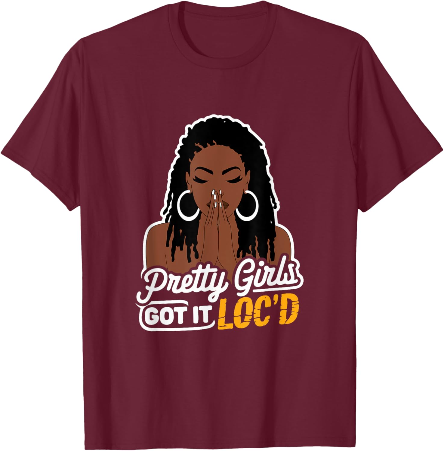 Pretty Girls Got It Loc'd T-Shirt for Melanin Women with Dreadlocks - 9
