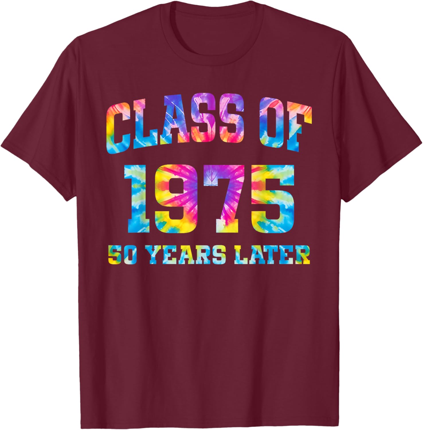 50th Class of 1975 Tie Dye Reunion Alumni T-Shirt for High School Memories - 14
