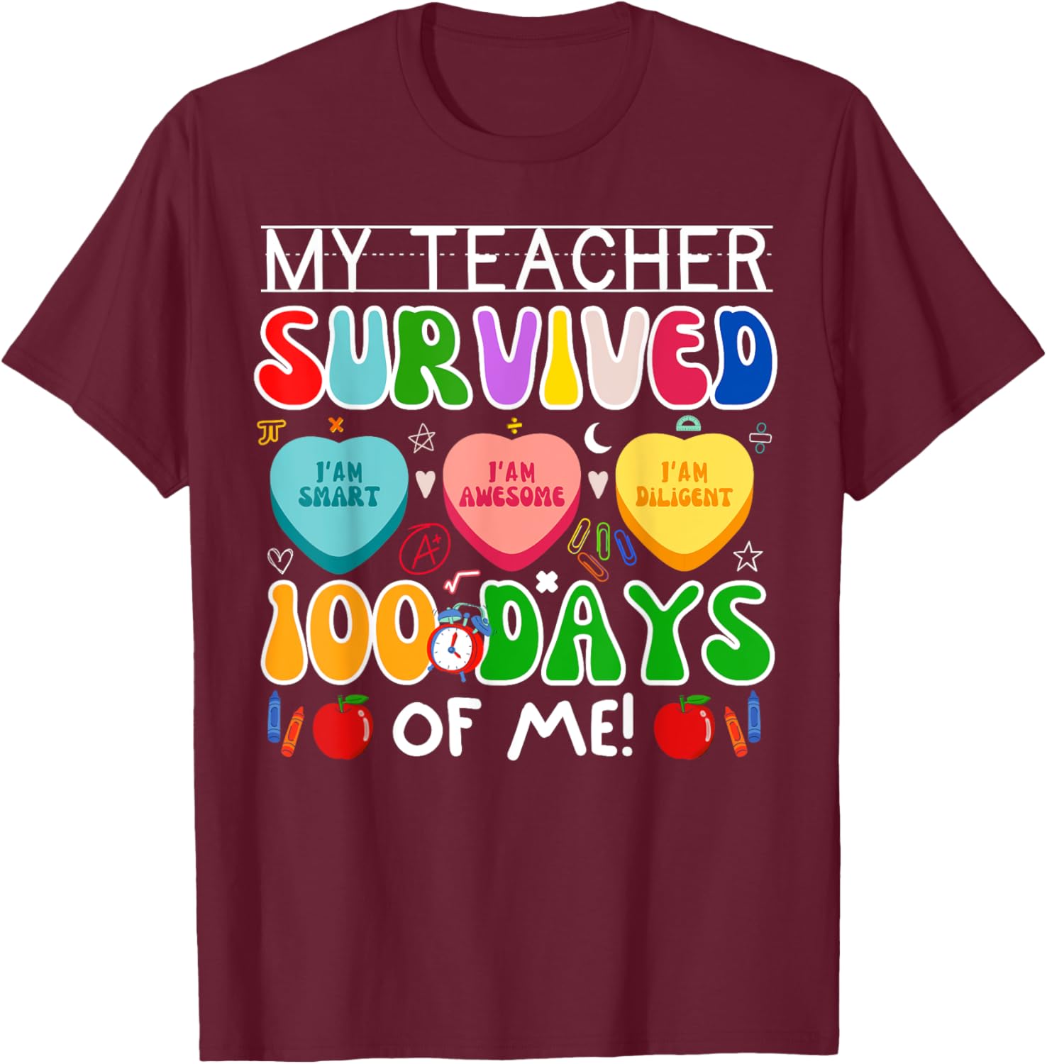 My Teacher Survived 100 Days Of Me Fun 100th Day Of School T-Shirt - 1