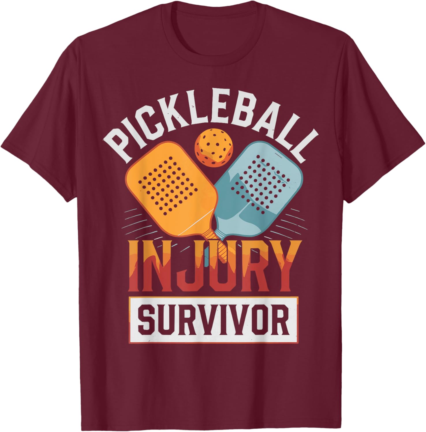 Pickleball Injury Survivor T-Shirt Fun and Stylish Sports Apparel - 17