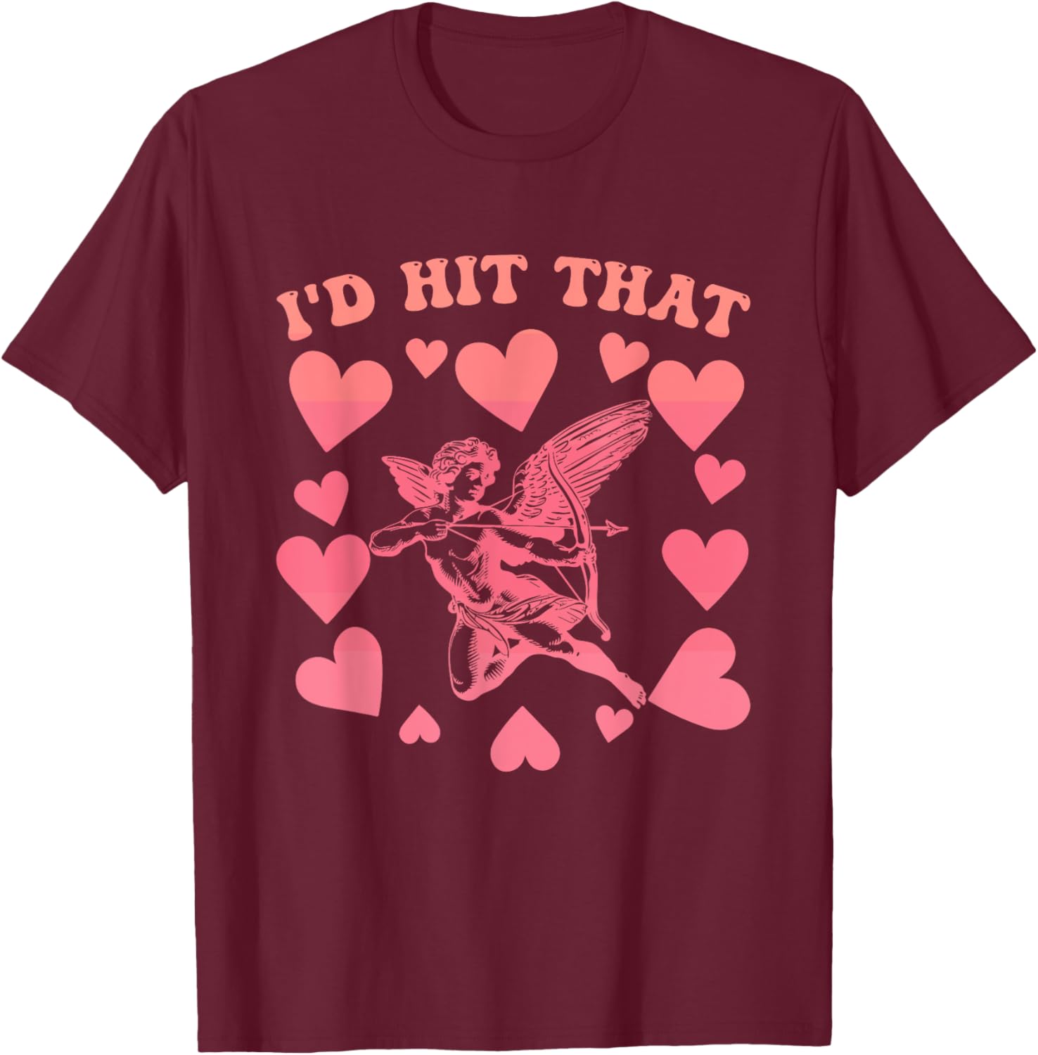 I'd Hit That Cupid Heart Valentine's Day T-Shirt for Fun Love Celebrations - 4