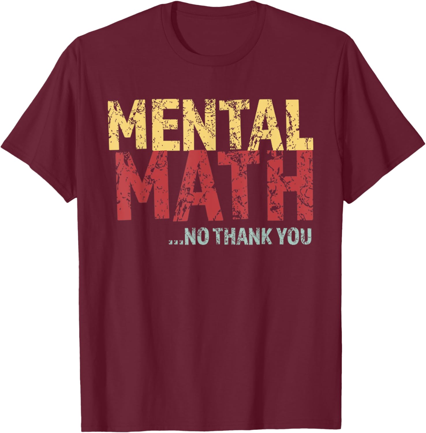 Retro Mental Math No Thank You T-Shirt Funny School Pop Quiz Design - 21