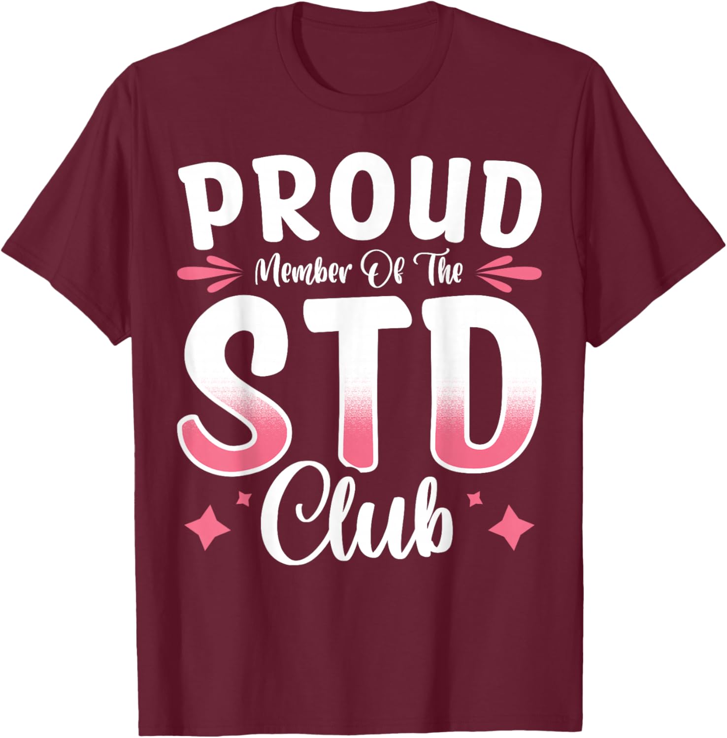 Proud Member of the STD Club T-Shirt – Fun and Unique Apparel for All - 7