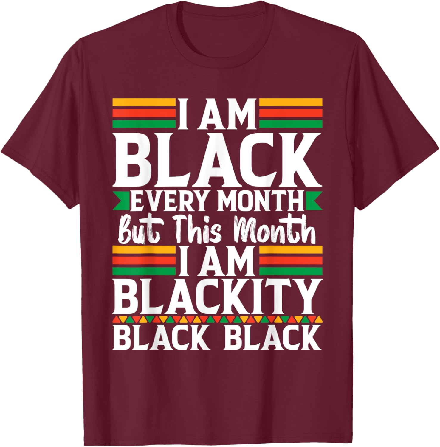 I'm Black Every Month T-Shirt - Celebrate Black Culture in Style - 15