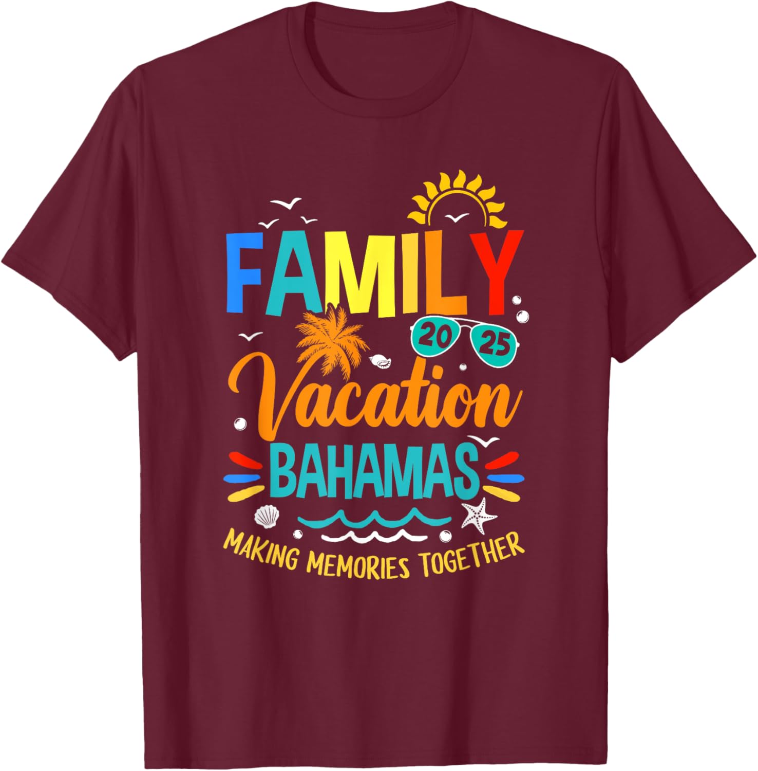 Family Vacation 2025 Bahamas T-Shirt for Making Memories Together - 13