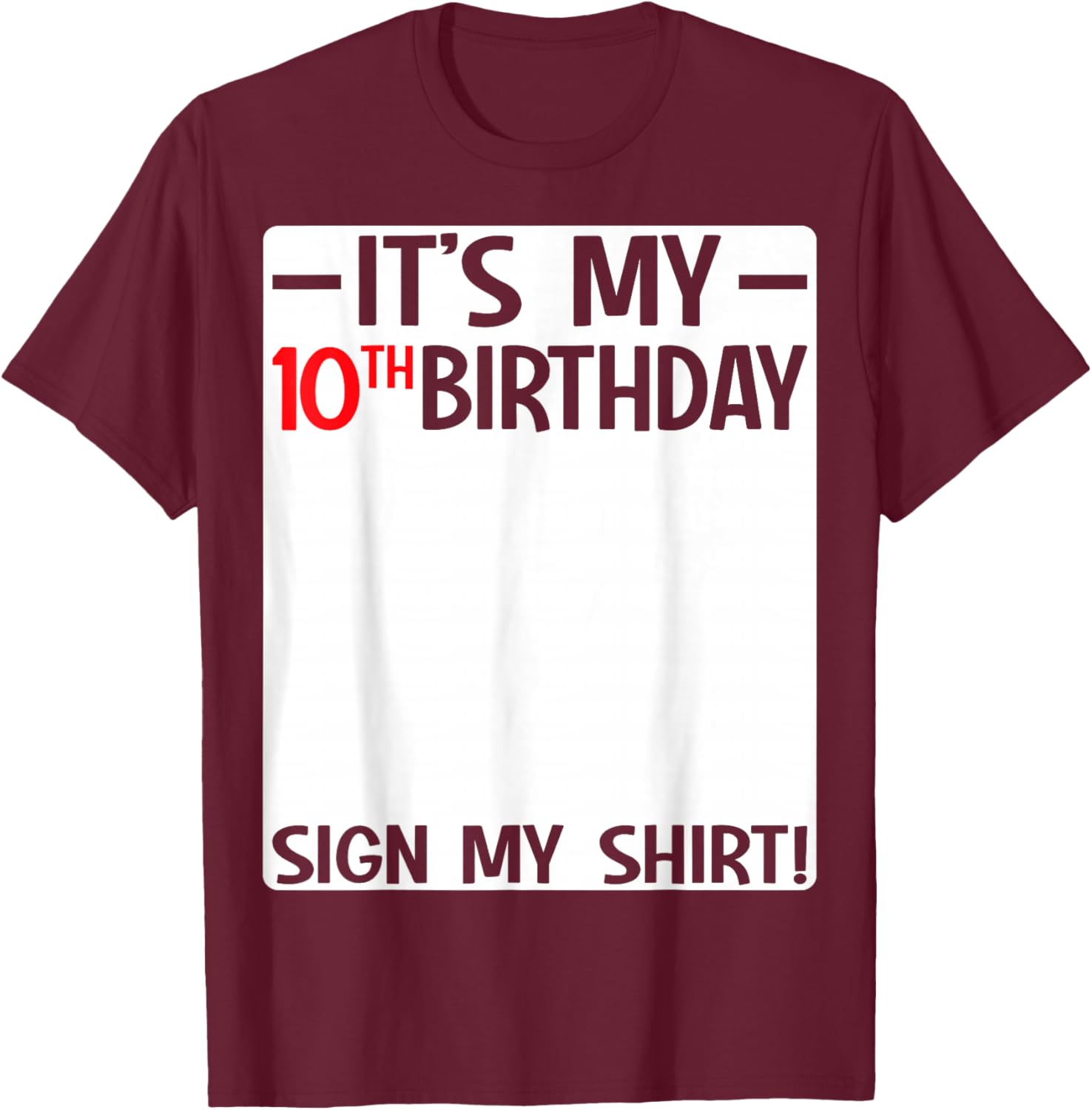 Fun 10th Birthday Party T-Shirt Sign for Kids Celebrating Ten Years Old - 25