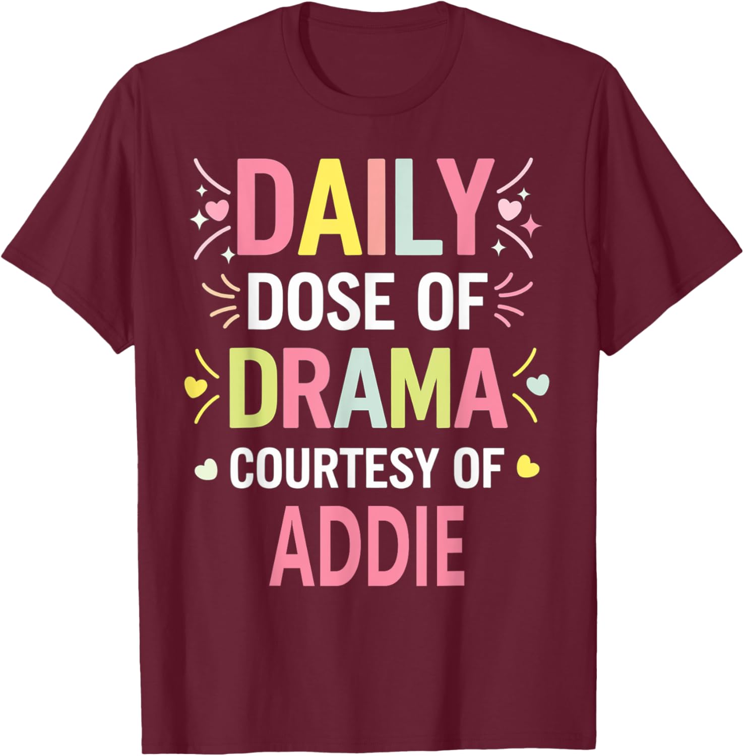 Funny Cute Custom ADDIE Name T-Shirt for Unique Personal Style - 15