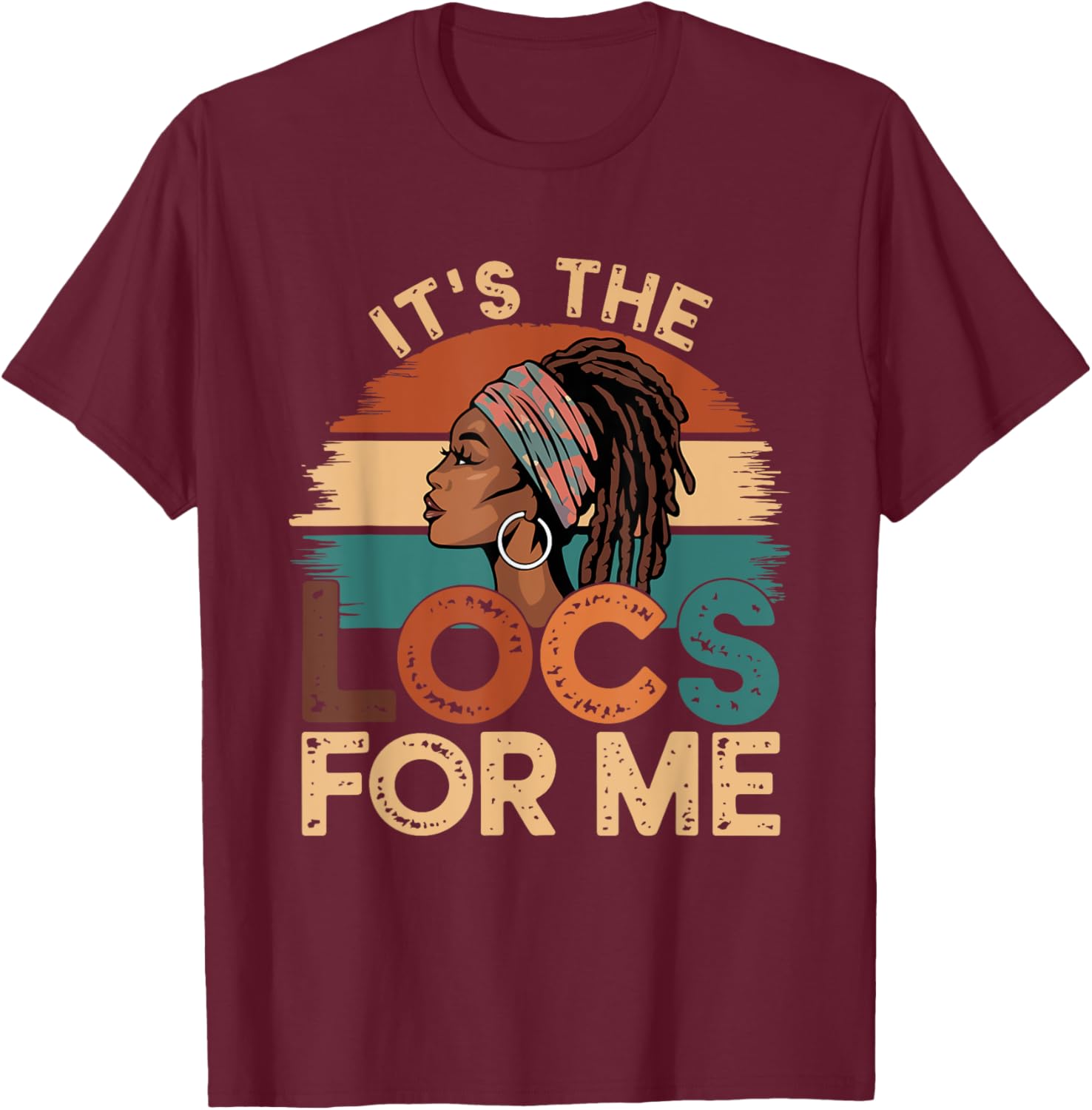 It's the Locs For Me Afro Dope Dreadlocks T-shirt for Black Women - 8