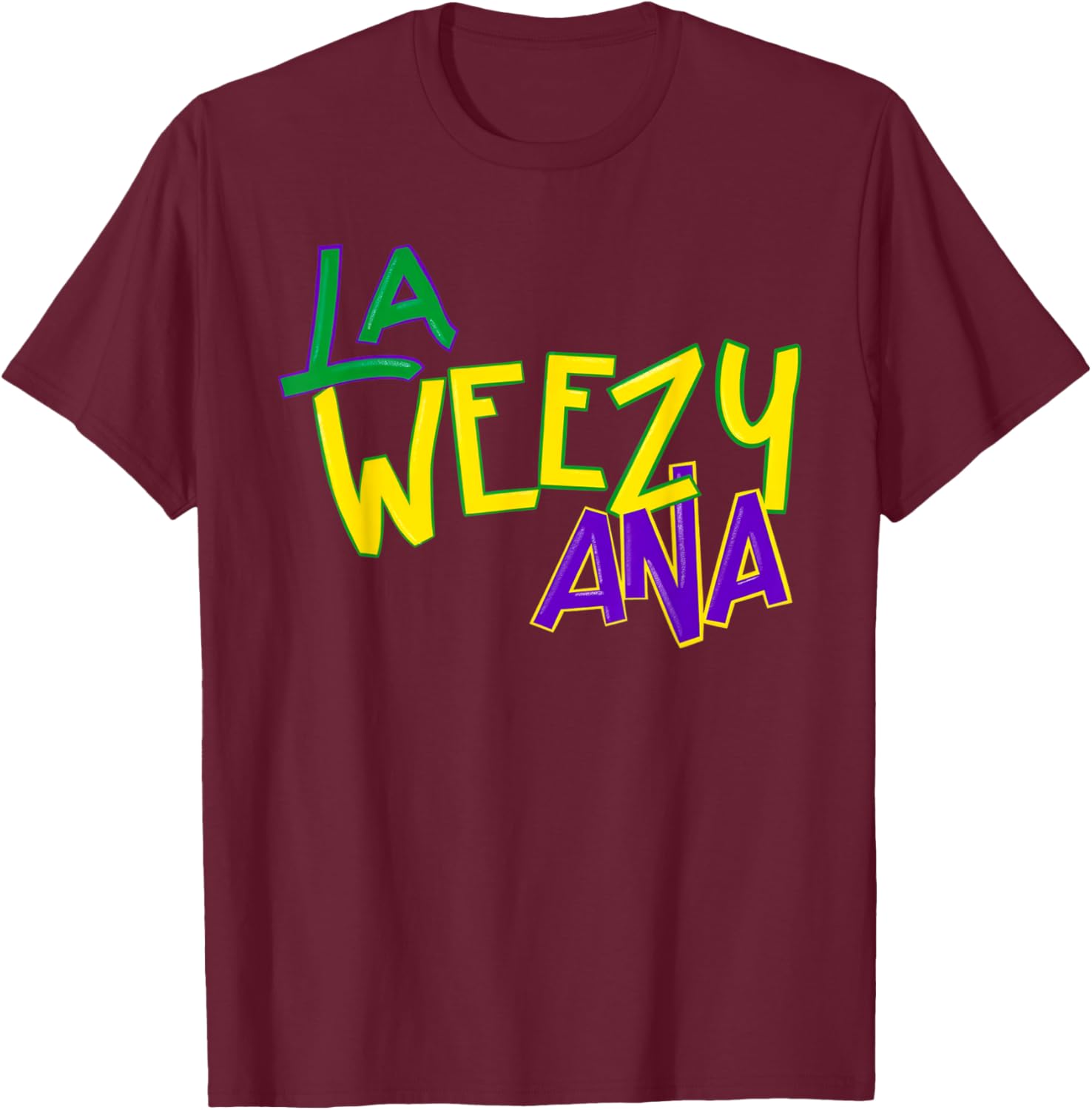 La Weezy Ana Mardi Gras T-Shirt for Fat Tuesday Fun in Louisiana - 19