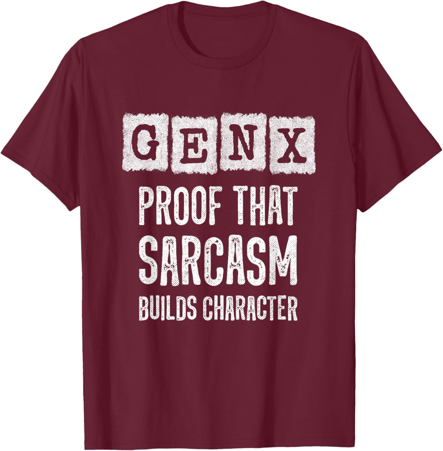 Funny Gen X T-Shirt - Sarcastic Humor for Generation X Fans - 17