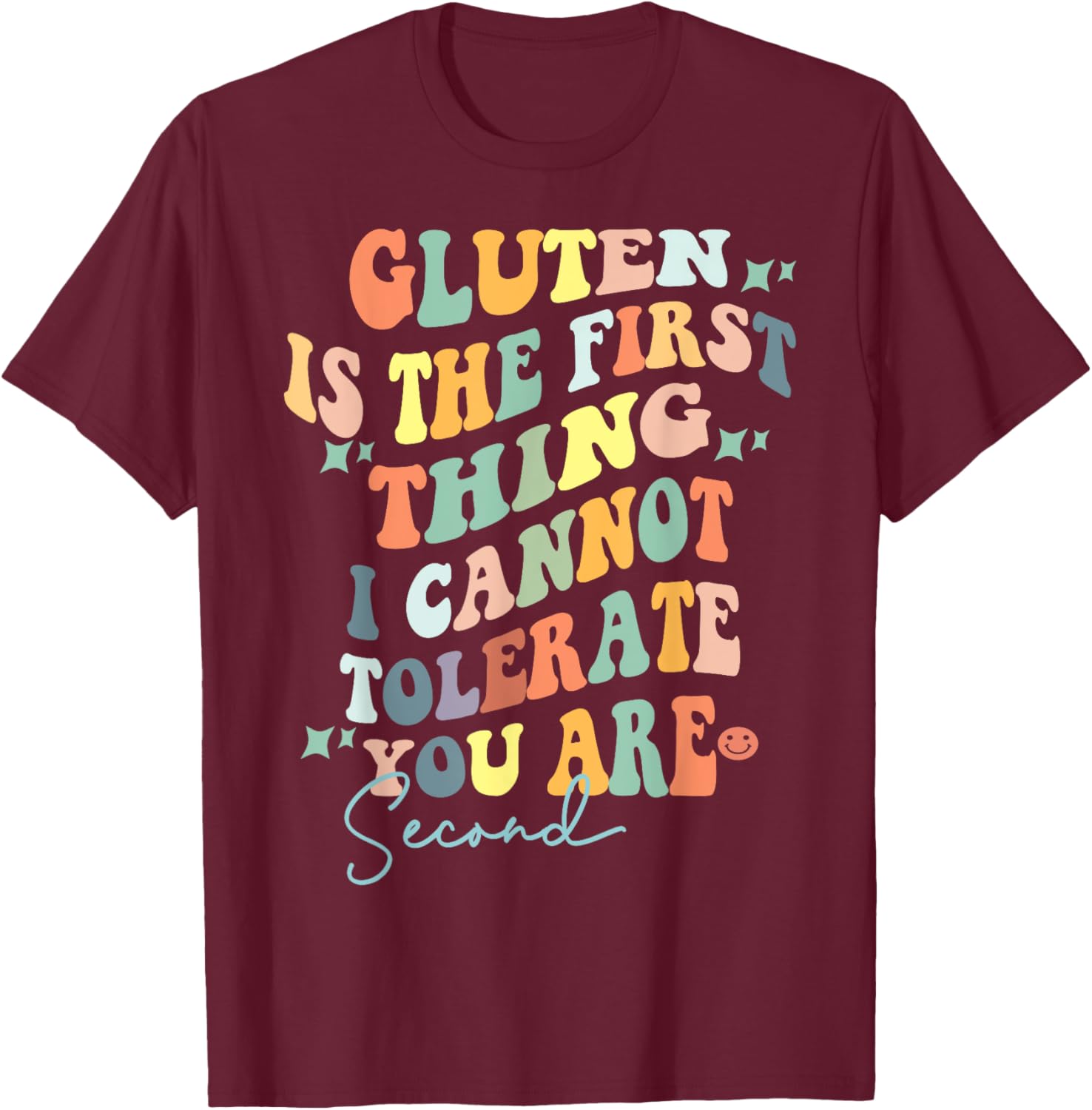 Retro Gluten I Tolerate You Second T-Shirt for Food Lovers and Humor - 19