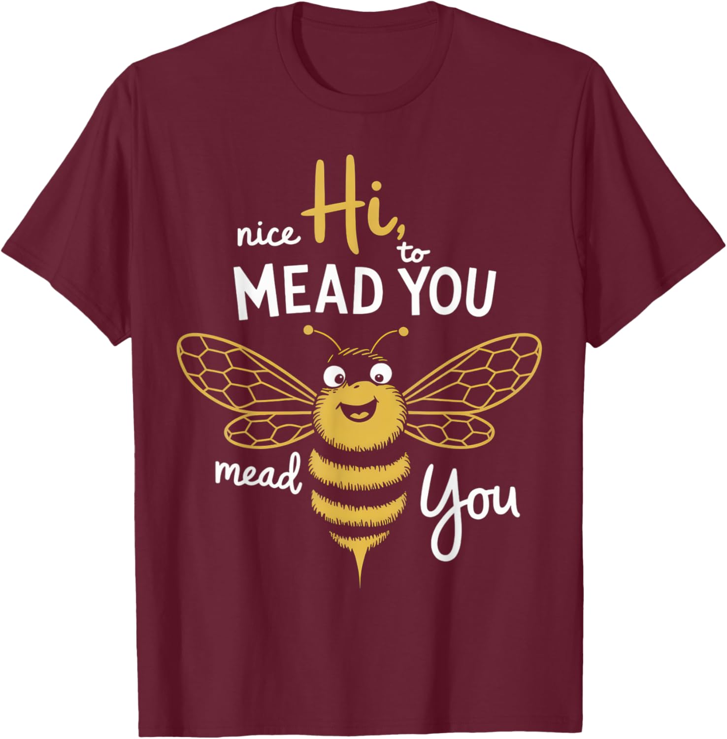 Cute Bee Buzz Humor T-Shirt for Honey Love and Mead Enthusiasts - 19