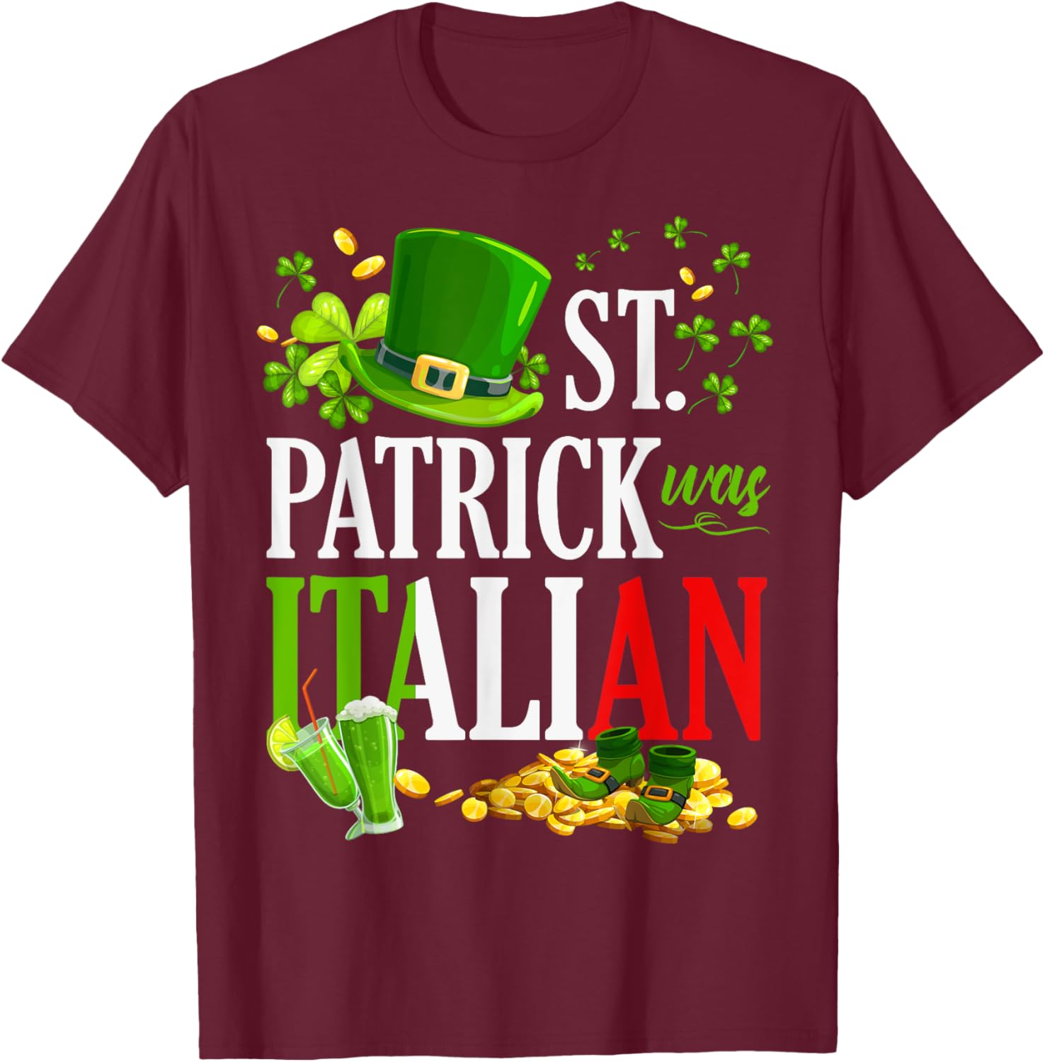 Vintage St Patrick Was Italian Clover Graphic T-Shirt for St Patricks Day - 26