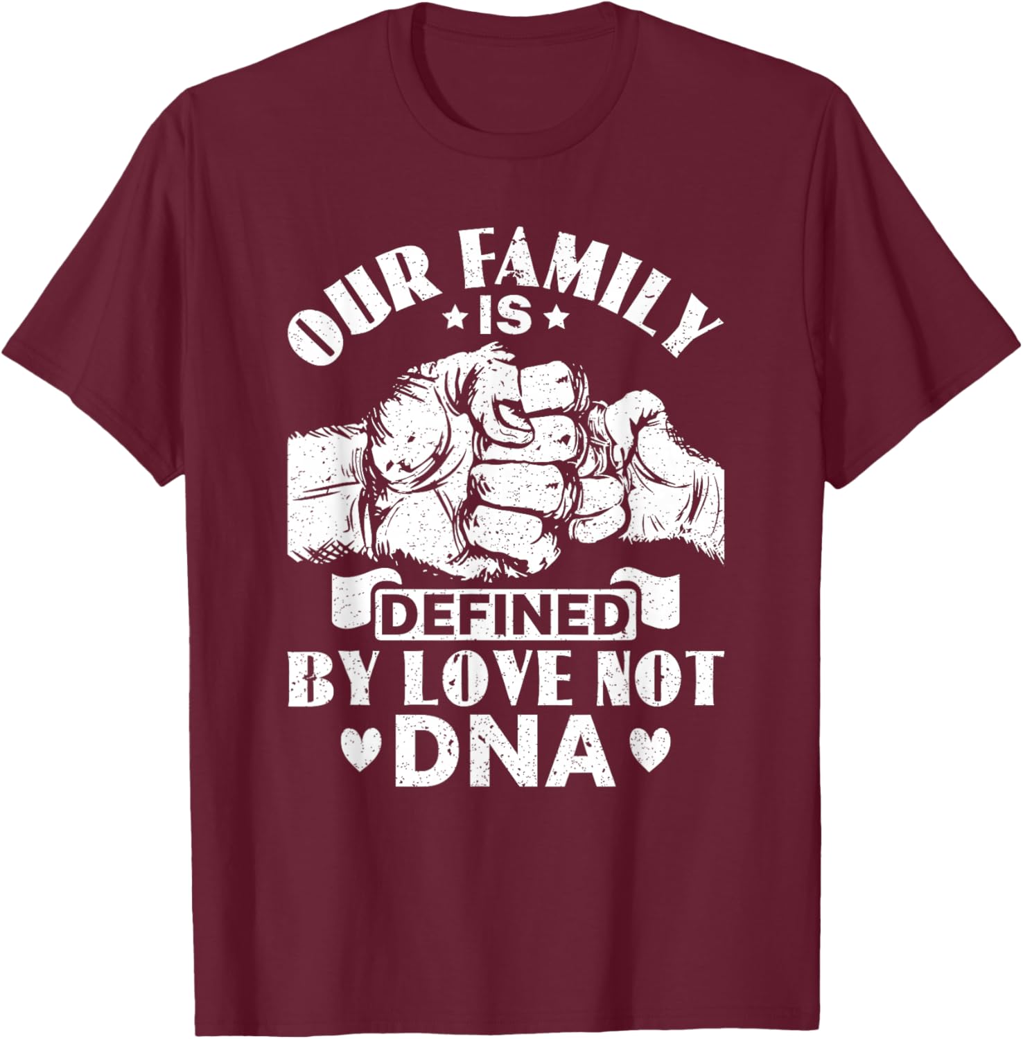 Our Family Defined by Love Not DNA Adoption Foster Care T-Shirt - 14
