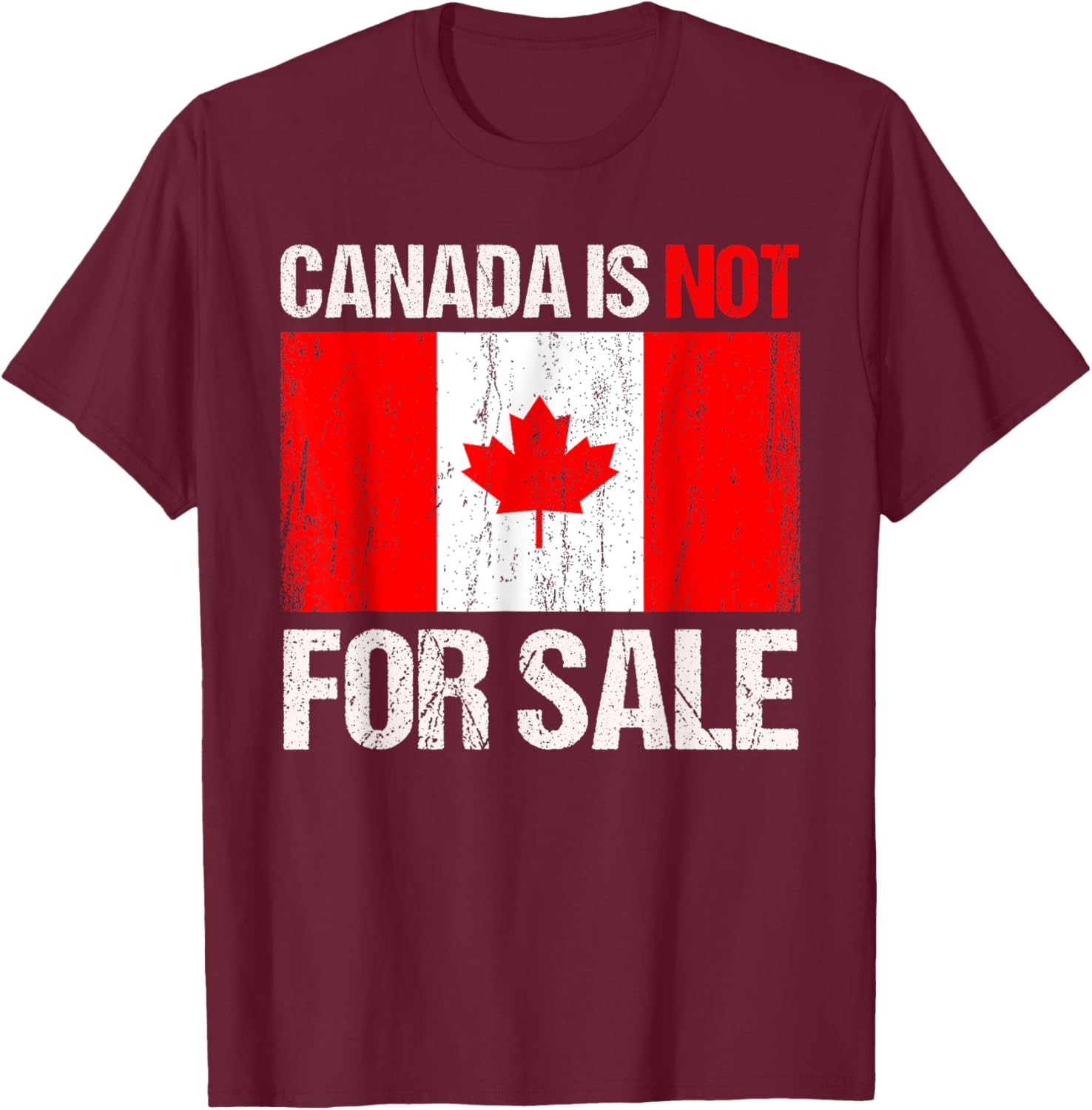 Funny Canada Is Not For Sale T-Shirt for Men and Women in Comfort Fit - 21