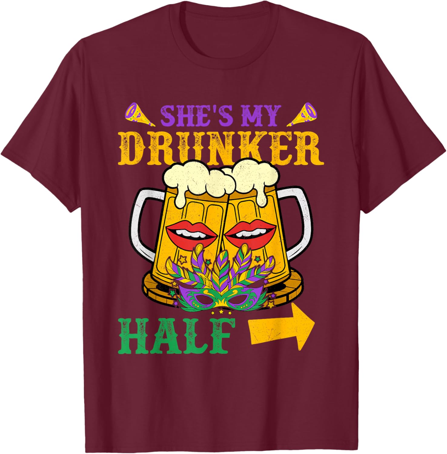 She's My Drunker Half Matching Mardi Gras T-Shirt for Couples - 8