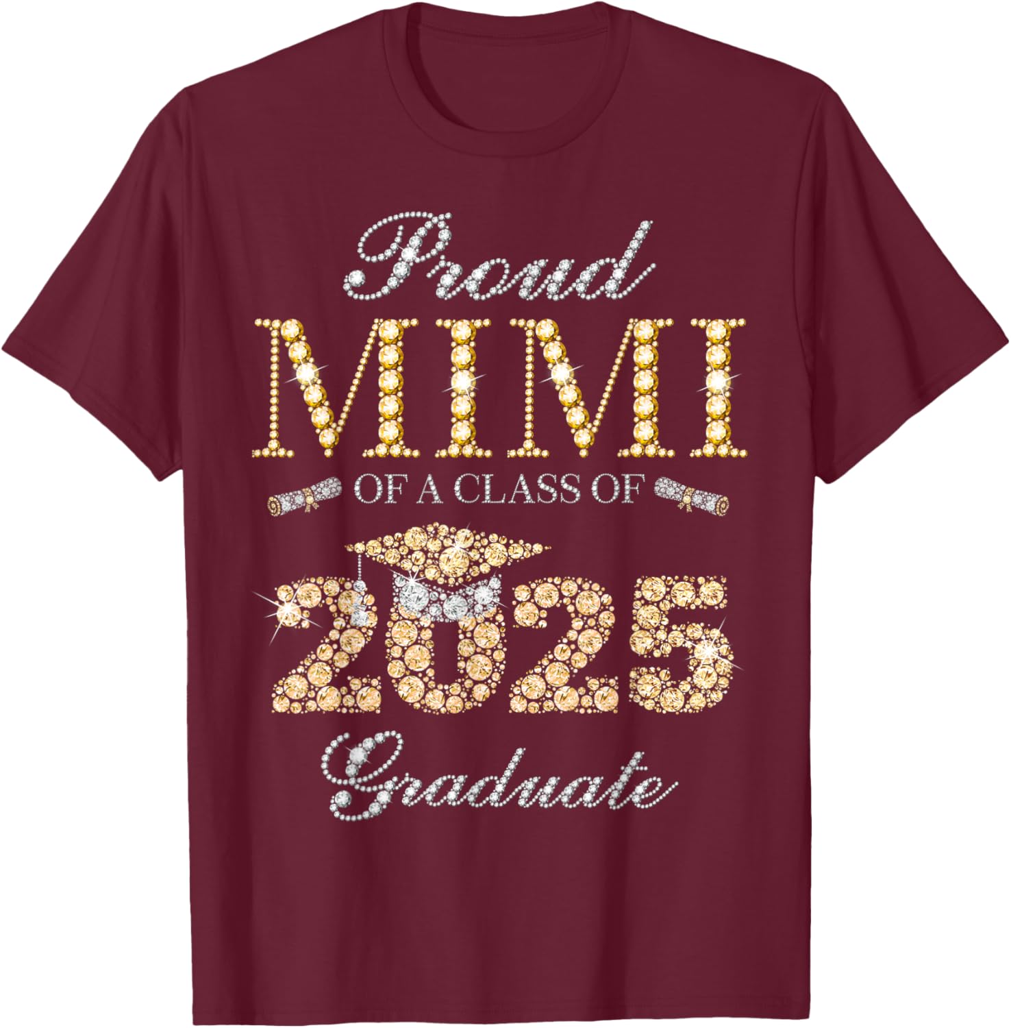 Proud Mimi of a Class of 2025 Graduate T-Shirt for Celebrating Achievements - 16