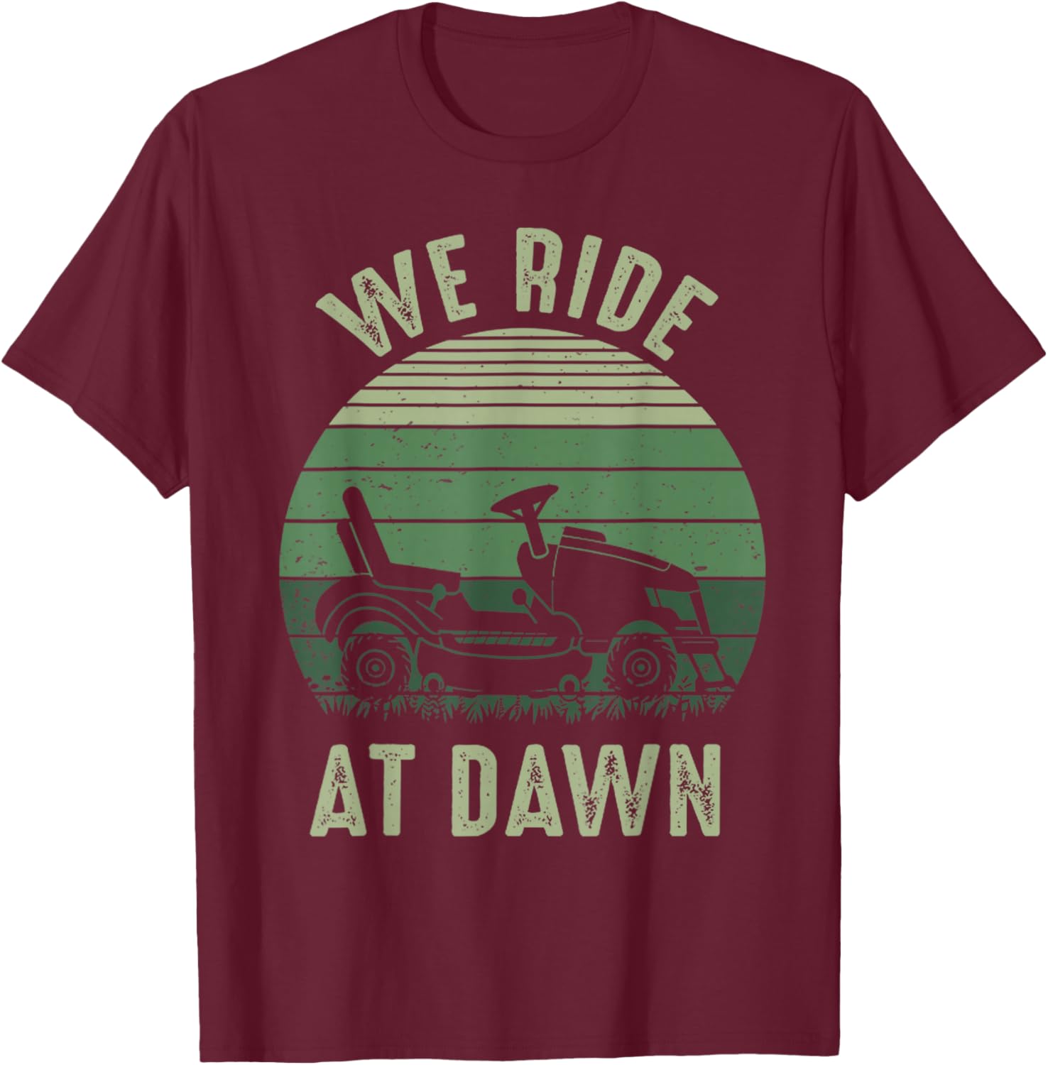 We Ride At Dawn Funny Vintage Dad T-Shirt for Lawn Mowing Lovers - 2