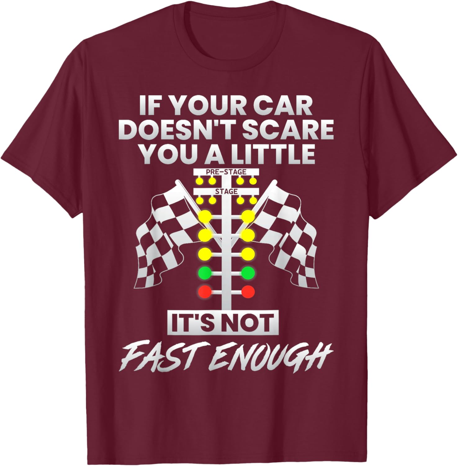 Fast Cars T-Shirt If Your Car Doesn't Scare You A Little Gift for Speed Lovers - 5