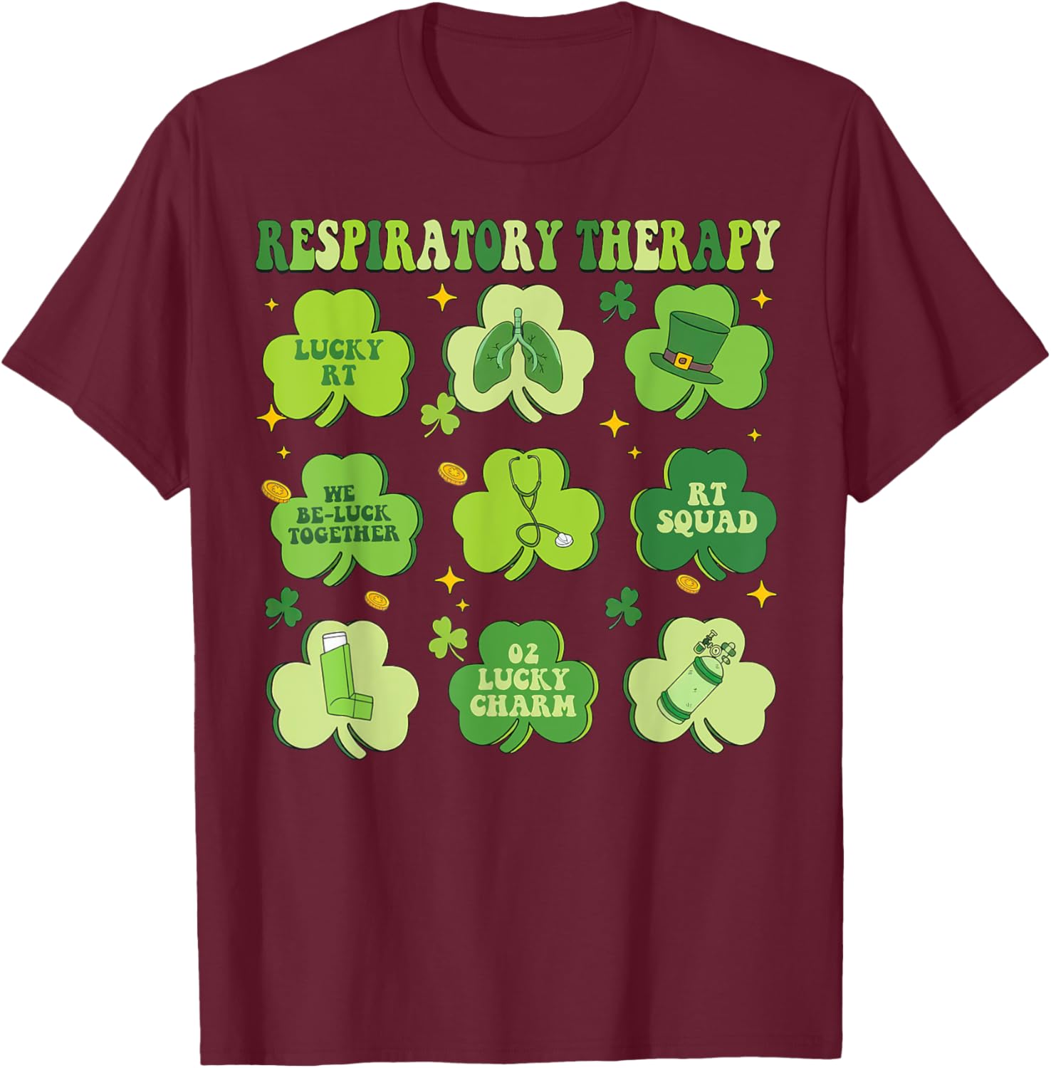 St Patrick's Day Shamrock T-Shirt for Respiratory Therapists - 24