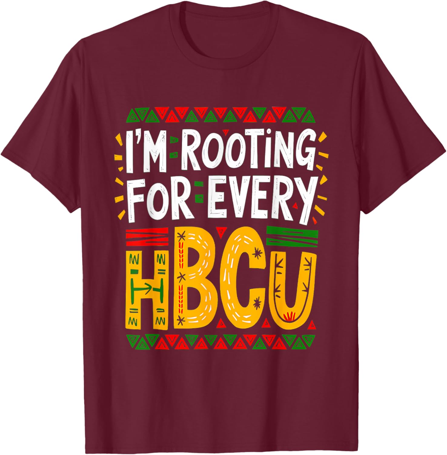 HBCU Black History Month I'm Rooting For Every HBCU Women T-Shirt - 12