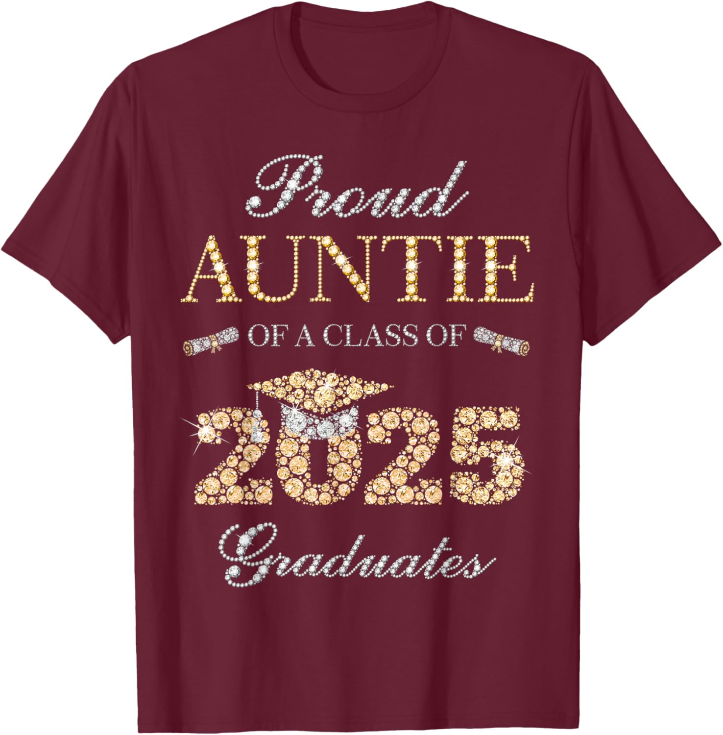 Proud Auntie Of A Class Of 2025 Graduate T-Shirt for Celebrating Milestones - 7