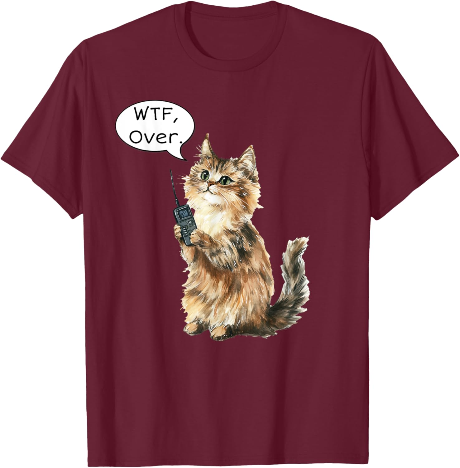 WTF Over Walkie Talkie Fluffy Cat Meme T-Shirt for Cat Lovers - 7