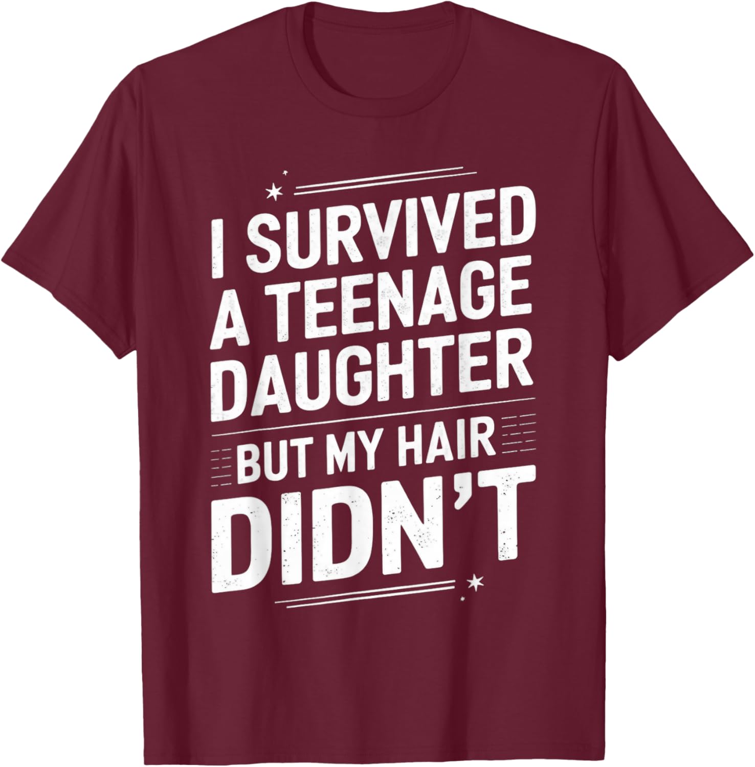 Funny I Survived Teenage Daughter T-Shirt for Dads and Moms - 1