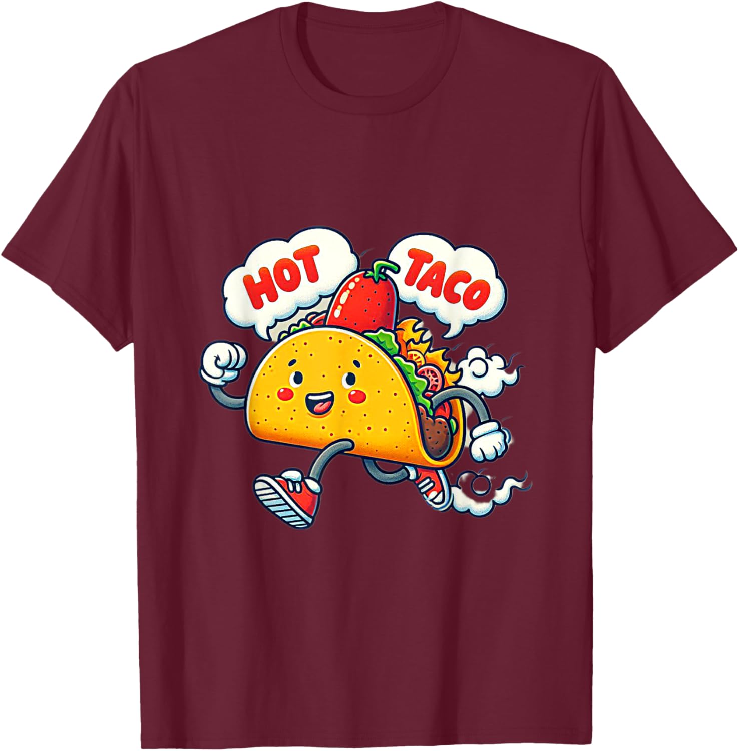 Funny Cute Spicy Hot Taco T-Shirt with Street Saying Idiom Design - 6