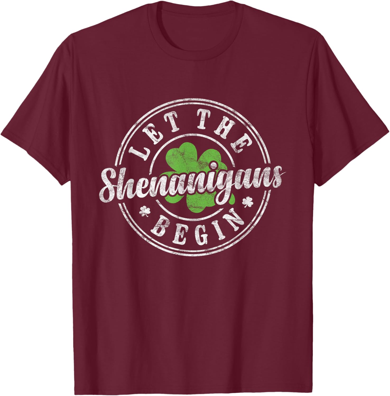 Let The Shenanigans Begin St Patricks Day T-Shirt for Men and Women - 24