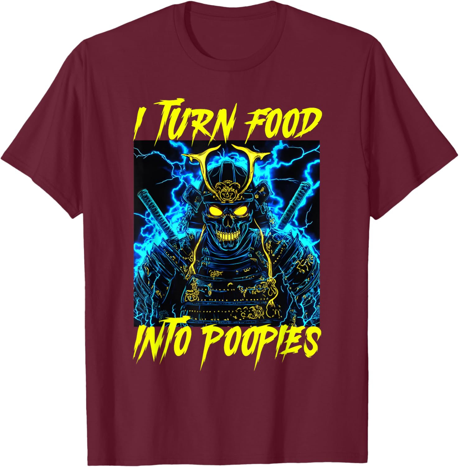 I Turn Food Into Poopies Fun T-Shirt for Food Lovers and Jokesters - 2