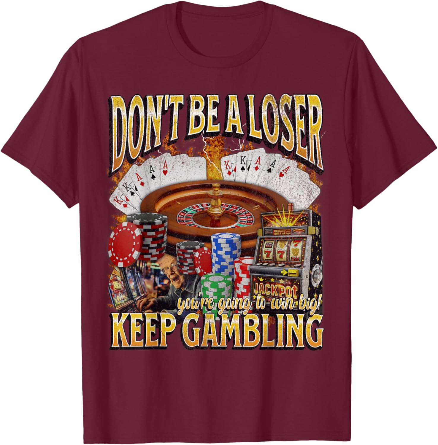 Funny Unhinged Gambling Bootleg Graphic T-Shirt for Fun Lovers - 7