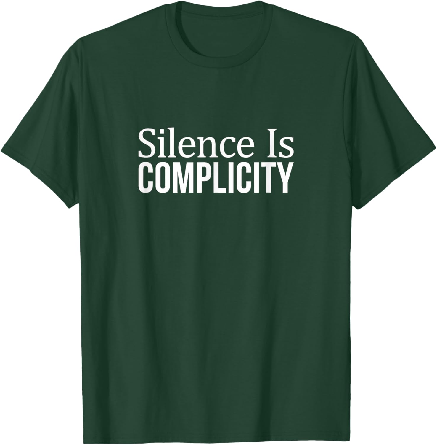 Silence Is Complicity T-Shirt for Advocating Social Change and Awareness - 11